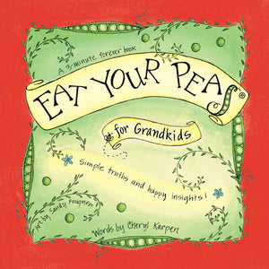 Eat Your Peas for Grandkids