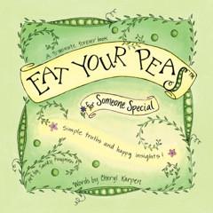Eat Your Peas for Someone Special